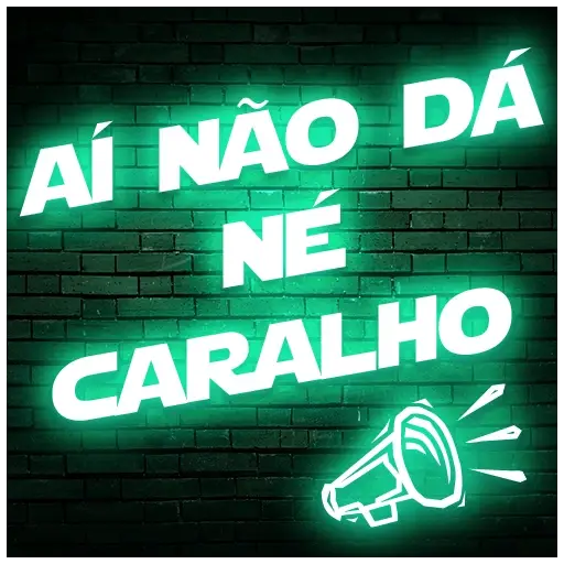 Figurinhas Ai nao da ne caralho para whatsapp