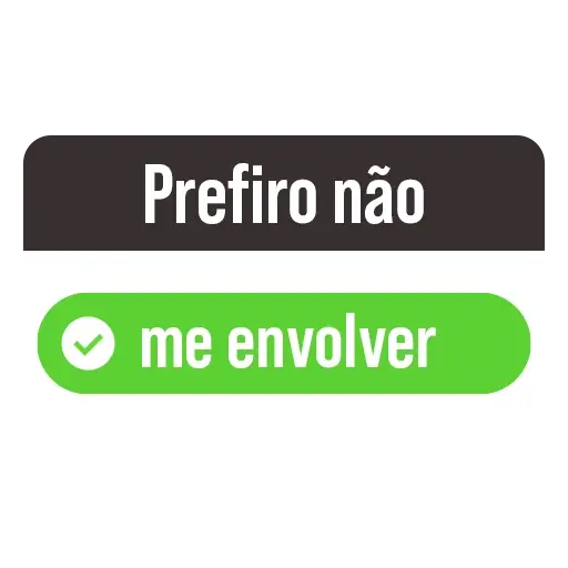 Figurinhas Prefiro nao me envolver para whatsapp