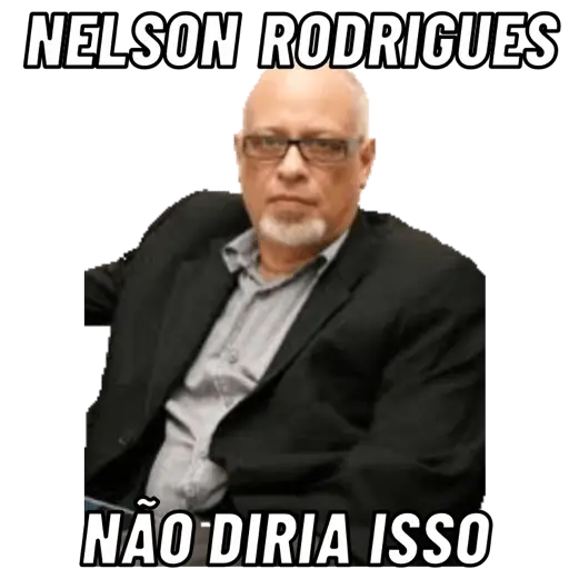 Figurinhas Nelson rodrigues para whatsapp