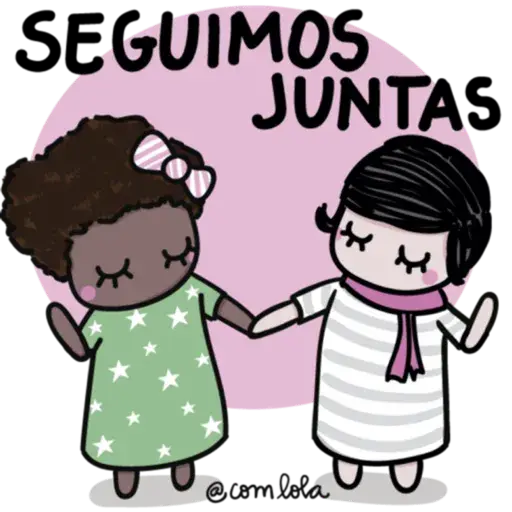 Figurinhas Seguimos juntas para whatsapp