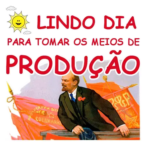 Figurinhas Lindo dia para tomar os meios de producao para whatsapp