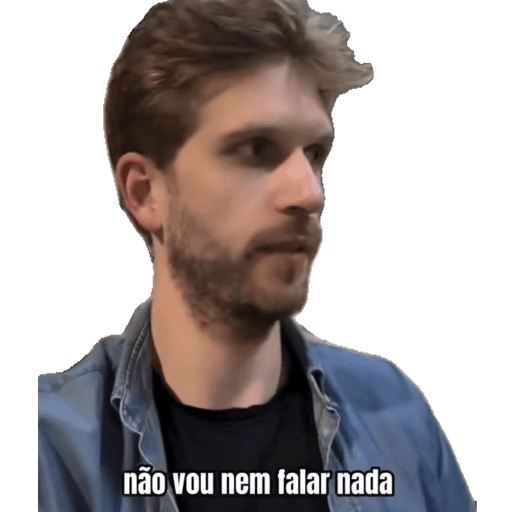 Figurinhas Nao vou nem falar nada para whatsapp