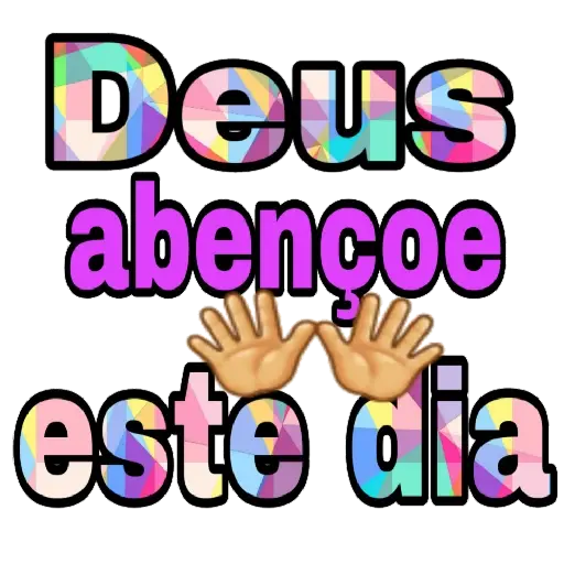 Figurinhas Deus abencoe este dia para whatsapp