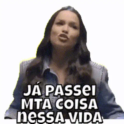 Figurinhas Ja passei muita coisa nessa vida para whatsapp