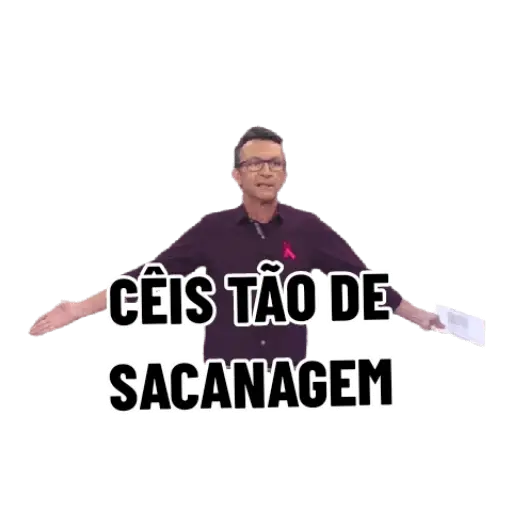 Figurinhas Ceis tao de sacanagem para whatsapp