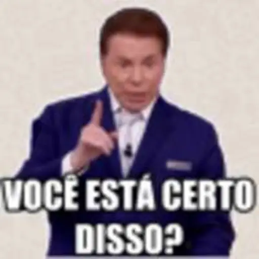 Figurinhas Voce esta certo disso para whatsapp